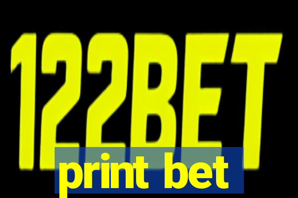 print bet